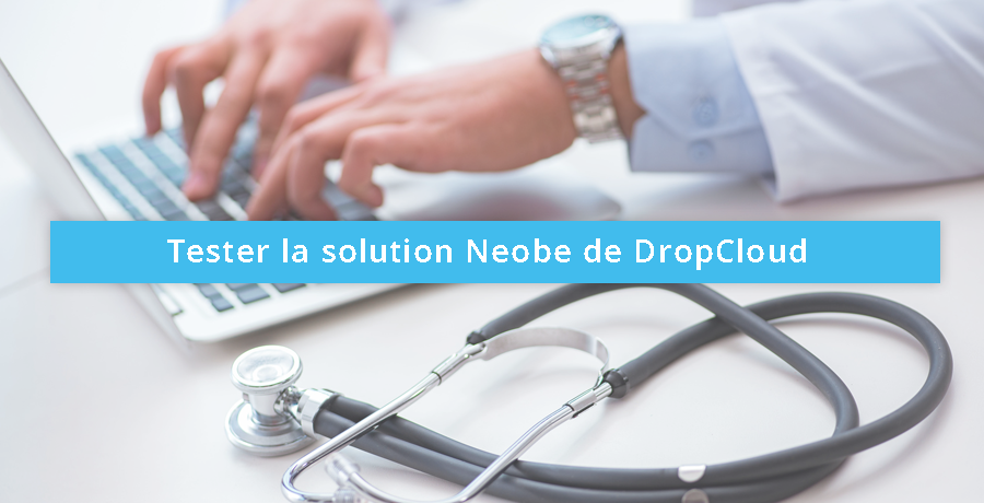 tester la solution Neobe de dropcloud pour l'hébergement des données